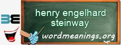WordMeaning blackboard for henry engelhard steinway